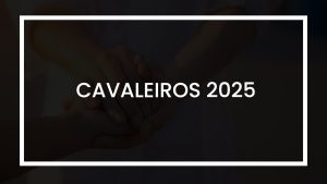 Cavaleiros 2025